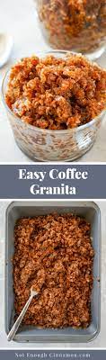 Easy Coffee Granita Recipe Healthy Dessert Recipes Cinnamon Recipes Food Recipes