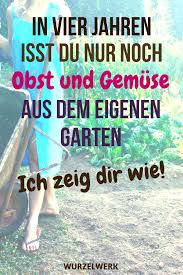 Selbstversorger Garten Planen So Erstellst Du Deinen 4 Jahres Plan Wurzelwerk Garten Planen Selbstversorger Garten Gemusegarten Anlegen