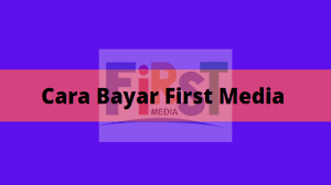 Cara bayar first media bisa melalui atm cimb niaga, bca, bni, mandiri, maybank, sinarmas, nobu, panin, permata, ocbc nisp, dan atm bersama lainnya. Cara Bayar First Media Lewat Atm M Banking Internet Banking