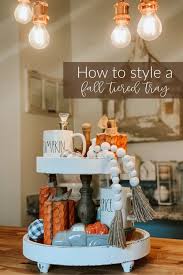 How To Style A Fall Tiered Tray Re Fabbed Tiered Tray Fall Decor Diy Tiered Tray Decor
