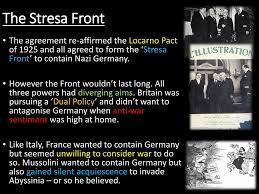 Stresa front — the stresa front was an agreement made in stresa, a town on the banks of lake maggiore in italy, between french foreign minister pierre laval, british prime minister ramsay. How Did Italian Foreign Policy Change Between Ppt Download