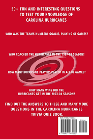 Hurricane question and answer topics. Carolina Hurricanes Trivia Quiz Book Hockey The One With All The Questions Nhl Hockey Fan Gift For Fan Of Carolina Hurricanes Townes Clifton 9798627962153 Books Amazon Ca