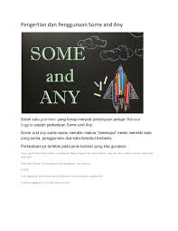 Berdasarkan makna yang terkandung di dalamnya. Pengertian Dan Penggunaan Some And Any