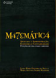 Matematica Aplicada A Administracao Economia E Contabilidade By Cengage Brasil Issuu