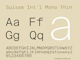 About the font couteau suisse. Suisse Int L Mono Font Suisseintlmono Thin Font Suisse Int L Mono Thin Font Suisseintlmono Thin Version 2 300 Font Otf Font Monospaced Font Fontke Com