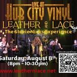 Leather and Lace: The Stevie Nicks Experience