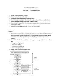 Maybe you would like to learn more about one of these? Soal Dan Jawaban Uts Manajemen Strategi