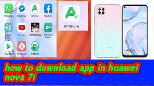 Huawei Nova7i How To Download App In Huawei Nova 7i Huawei Main App Kesy Download Hota Hain Youtube