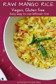 Raw Mango Rice Vegan Gluten Free Lunch Vegetarian Recipes Cooking