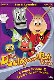 This is a dooley and pals show song called listen and talk. Amazon Com The Dooley Pals Show Vol 1 Maida David Stevens Michael Jones Ken Movies Tv