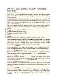 Kula minangka pranatacara ing siyang menika kathah pinanggih kalepatan ing basa lan subasita, kula nyuwun agunging pangapunten. Contoh Teks Pranatacara