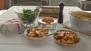 Pates One Pan A La Saucisse Italienne Recipe Savoury Food Happy Meal One Pot Meals