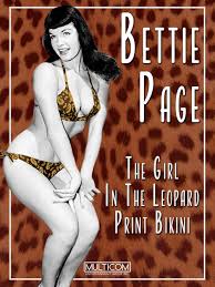 Bettie Page: The Girl in the Leopard Print Bikini (Video 2004) - IMDb
