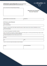 Schnell und einfach in nur wenigen minuten erledigt. Vorlage Lastschrifteinzug Formular Sepa