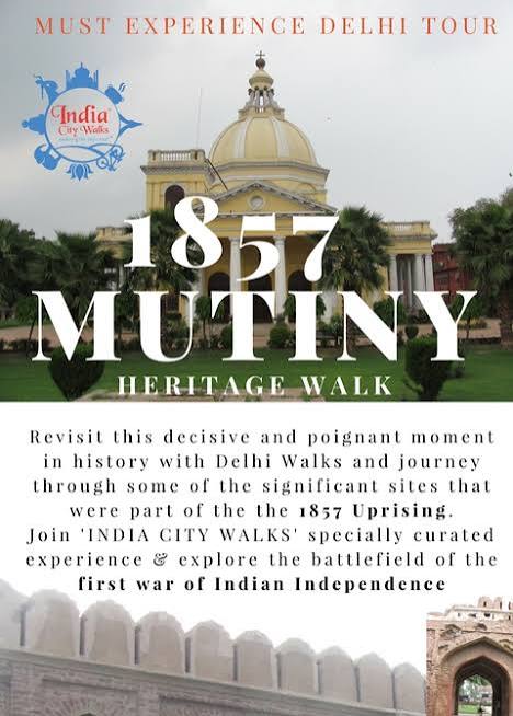 1857 TOUR | India City Walks –ICW® (National Award Winning Experiences)
