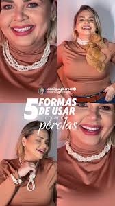 5 Formas Elegantes de Usar Colar de Pérolas