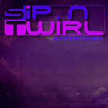 After Dark at Sip-N-Twirl