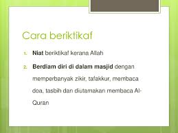 Ya allah, berilah rahmat kepada nabi muhammad dan keluarga nabi muhammad sebagaimana. Iktikaf Kbd Unit Ppt Download