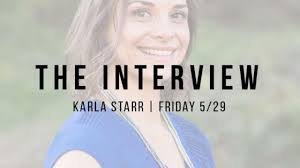 The Interview: Karla Starr
