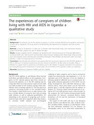 71% of current opportunities are permanent, whereas 29% are contract jobs. Pdf The Experiences Of Caregivers Of Children Living With Hiv And Aids In Uganda A Qualitative Study