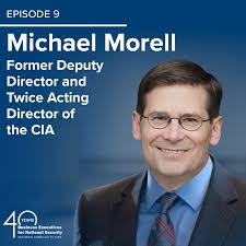 Building the Base episode 9: Michael Morell, Former Deputy Director and  Twice Acting Director of the CIA
