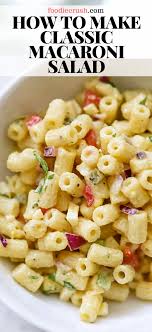 How To Make The Best Classic Macaroni Salad Foodiecrush Com Classic Macaroni Salad Easy Pasta Salad Recipe Macaroni Salad