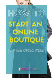How To Start An Online Boutique Free Checklist Pdf Starting An Online Boutique Pinterest For Business Online Boutique