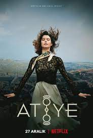 Atiye Ajandeka 2019 Vive Series Series Y Novelas Series Completas En Espanol