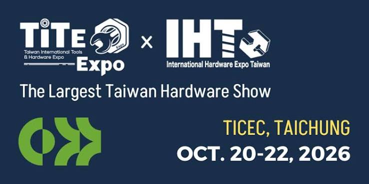Taiwan Int'l Tools & Hardware Expo x Int'l Hardware Expo Taiwan — TiTE x IHT 2026 — Taichung International Convention & Exhibition Center, Taichung, Taichung City, Taiwan