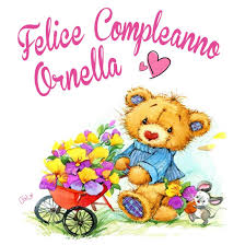 Buon Compleanno Ornella Buon Compleanno Immagini Di Buon Compleanno Auguri Di Buon Compleanno