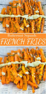 French Fries Made With Butternut Squash Healing Tomato Recipes Recipe Healthy Snacks Recipes Vegetable Recipes Healthy Snacks