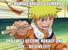 Naruto S Determination To Become Hokage Naruto Naruto Uzumaki Anime Naruto