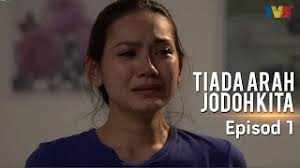 Tapi jodoh, maut, ketentuan sungguh di tangan tuhan. Tonton Tiada Arah Jodoh Kita Full Episod Online Kepalabergetar