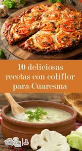 Y más historias de los food pluggers. 10 Deliciosas Y Faciles Recetas Con Coliflor Para Comer En Cuaresma Incluye Recetas Recetas Con Coliflor Recetas Faciles Comidas De Cuaresma