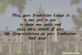 May your greatness continue to inspire . Graduation Wishes For College Students Facebook Best Of Forever Quotes