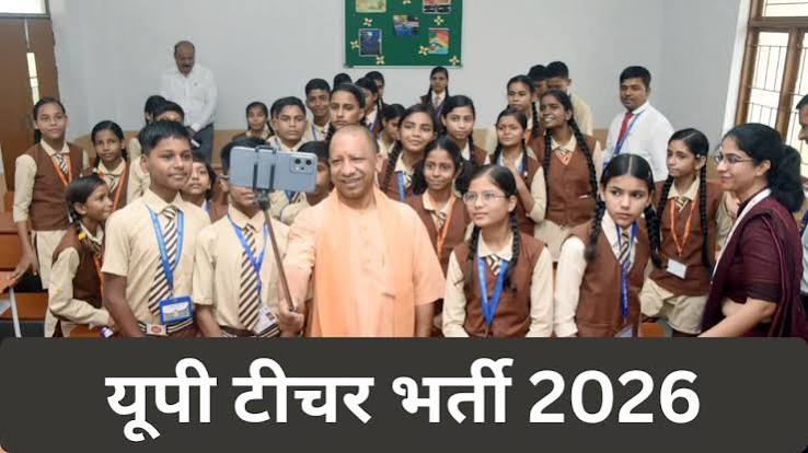 UP Teacher Recruitment 2026