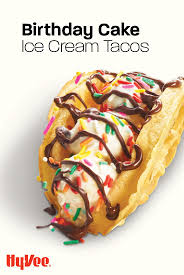 Birthday Cake Flavored Ice Cream 4 Ice Cream Dessert Tacos To Keep In Your Freezer In 2020 Ice Cream Taco Desserts Dessert Taco