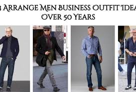 33 Arrange Men Business Outfit Ideas Over 50 Years Men S Business Outfits Business Outfits Old Man Fashion