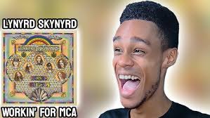 Workin' for MCA (Lynyrd Skynyrd)