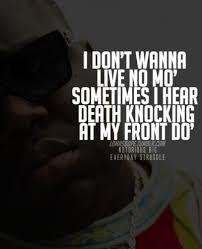 There aren't as many notorious big songs as there are 2pac's, but it's still a real struggle to pick out the 10 best from the repertoire of brooklyn's finest, and then rank them. 33 Notorious Biggie Smalls Quotes And Sayings