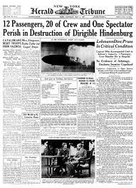 New York Herald Tribune Front Page News The Hindenburg Crashes May 6 1936 Hindenburg Disaster Hindenburg World Headlines