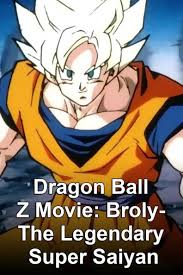 Although dragon ball z the series gets all the attention, the movies have provided us with some of the most memorable moments in the franchises history. How To Watch And Stream Dragon Ball Z Broly The Legendary Super Saiyan Japanese Voice Cast 1991 On Roku