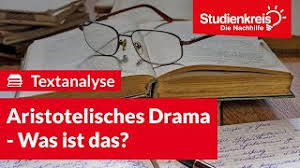 Das aristotelische drama wird auch geschlossenes drama genannt. Aristotelisches Drama Was Ist Das Deutsch Klasse 9