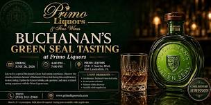 Buchanan's Green Seal Tasting at Primo Liquors A1A