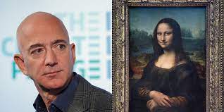 Could Jeff Bezos Buy The Mona Lisa And Eat It? Yes—And No
