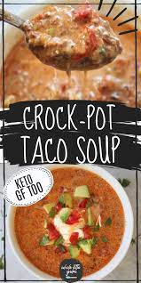 Low Carb Taco Soup Recipe Crock Pot Instant Pot Recipe Crockpot Recipes Beef Slow Cooker Soup Crockpot Soup Recipes
