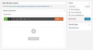 Don't forget to hit update and publish when you're done. Themify Builder Documentation Themify
