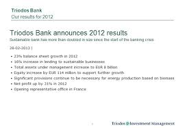 Hacemos que el dinero trabaje para lograr un cambio social, ambiental y cultural positivo. Triodos Bank Ppt Video Online Download