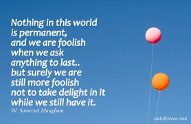 15 Nothing Lasts Forever Quotes That Will Change Your Perspective ...
