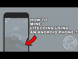 These ethereum mining android apps are considered to be useful for the miners. How To Mine Litecoins Using Android Phone Easiest Method Youtube